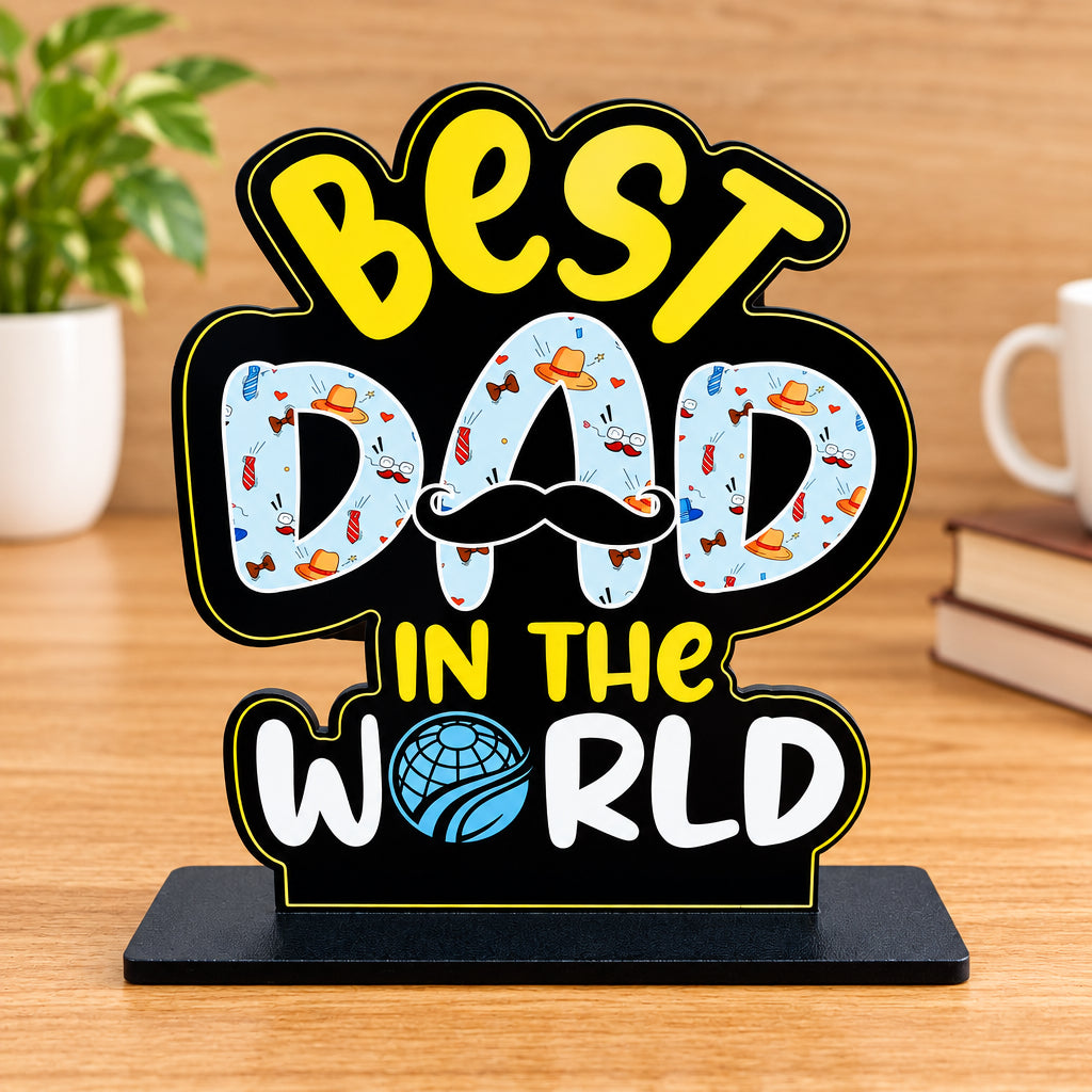 Best Dad in the World – Table Top Frame