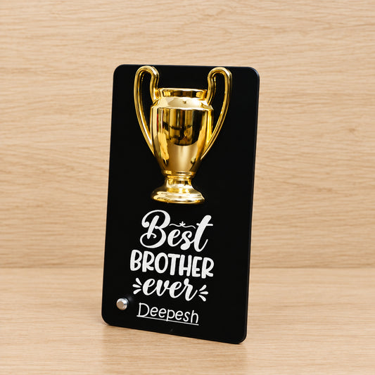 Customised Metal Trophy For Brother/Sister