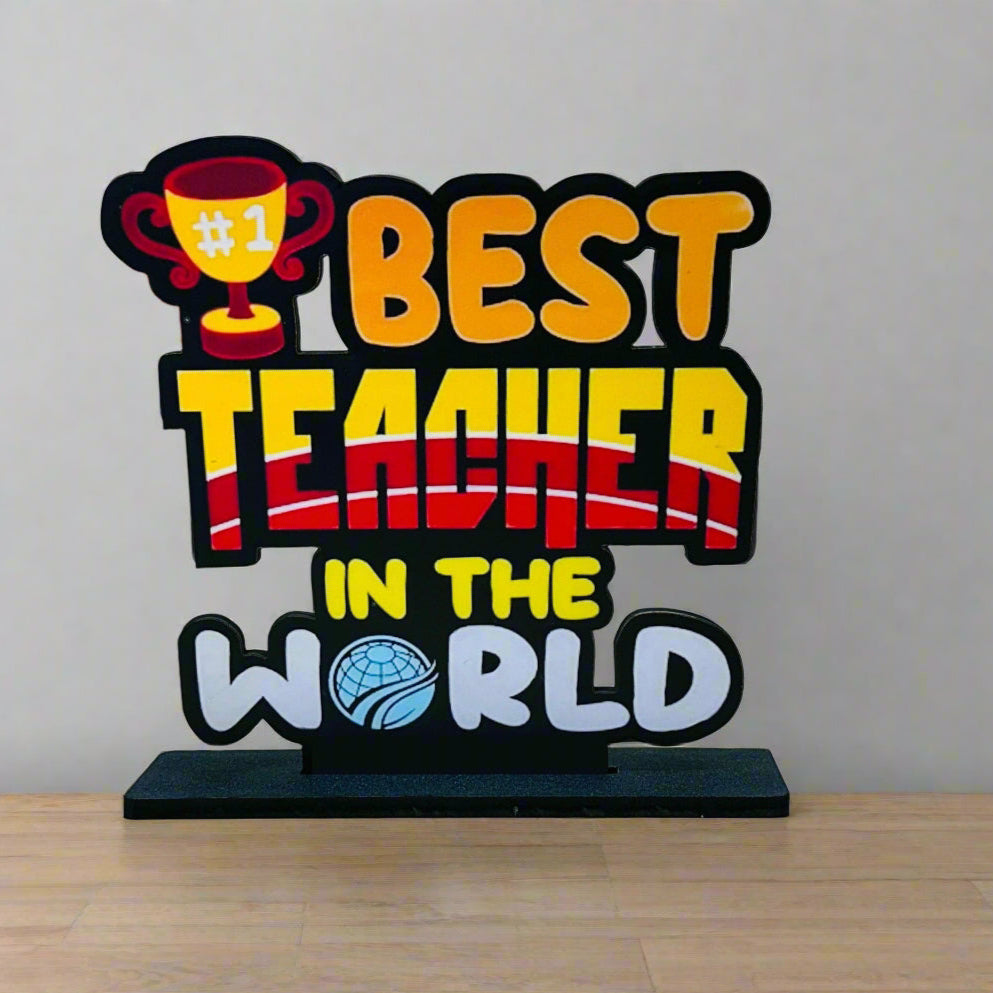 Best Teacher Standee