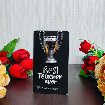 Customised Metal Trophy For Teacher